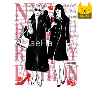 May include: Illustration of two women in black coats and sunglasses, with red lipstick, and high heels. The image has text that says "Fashion", "Devil Wears Prada", and "New York".