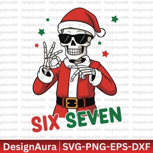 Op de afbeelding: Digitale afbeelding van een skelet met een kerstmuts en zonnebril, gekleed in een rood kerstmanpak met een zwarte riem. Het skelet maakt handgebaren. De woorden "SIX SEVEN" staan eronder.