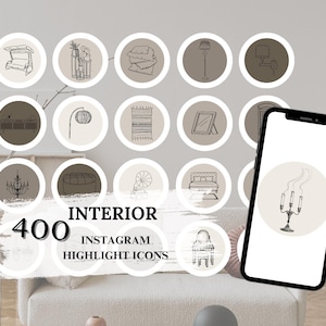 May include: A set of 400 interior design Instagram highlight icons. The icons are in a minimalist style and feature various interior design elements, such as furniture, lighting, and decor. The icons are displayed on a phone screen and on a white background.