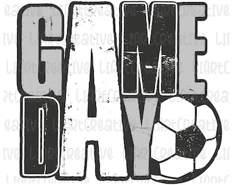 Game Day Soccer Black White Png, Soccer Gray Png Sublimation Design, Soccer Game Day png, Soccer png designs