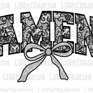 Amen Lace Bow Png, Coquette Amen Png, Christian girl png, bible verse png, God sublimation png Designs, religion png, Amen png