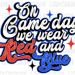 Am Spieltag tragen wir Rot und Blau Png, Sportspielsaison Rot und Blau Team Png Sublimationsdesign, Spieltag Png