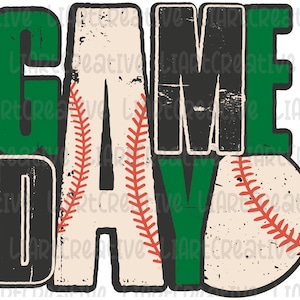 Baseball Game Day Black And Green PNG File, Baseball Retro Png Sublimation Design, Baseball png design, Game Day PNG