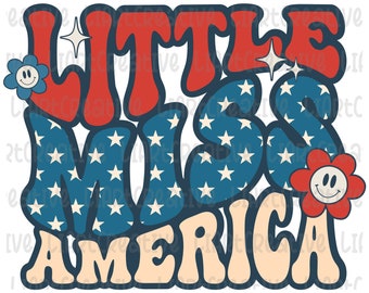 Little Miss America PNG, USA Png, July 4th png, Patriotic png, America Retro Png, Sublimation Png Design Download, Independence Day PNG