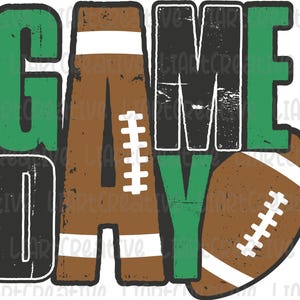 Football Game Day Green and Black PNG, Football Png Sublimation Design Download, Football Game Day png, Football png designs