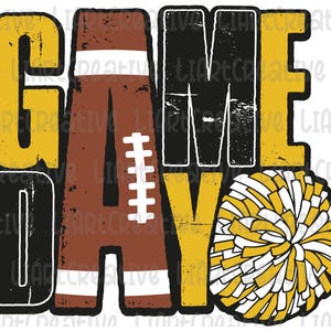 Football Cheer Game Day Gold and Black PNG, Football Png Sublimation Design Download, Football Cheerleading Game Day png, Football png