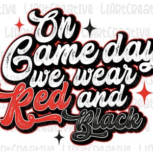 El día del juego usamos png rojo y negro, temporada de juegos deportivos Diseño de sublimación png del equipo negro y rojo, png del día del juego