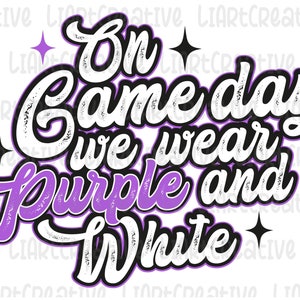En el día del juego, usamos púrpura y blanco Png, Sport Game Season Purple Team Png Diseño de sublimación, Game Day Png