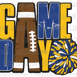 Football Cheer Game Day Gold and Blue PNG, Football Png Sublimation Design Download, Football Cheerleading Game Day png, Football png