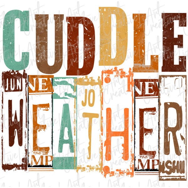 Cuddle Weather PNG, Thanksgiving Png, Fall Sublimation Design, Fall Png, Halloween png, Autumn Sublimation, Cute fall Sublimation Png