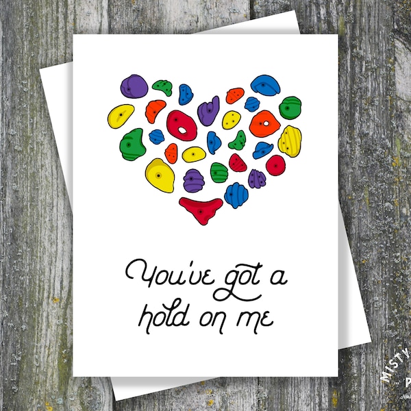 You've Got A Hold on Me Rock Climbing Love Card, Anniversary Card, Outdoorsy Valentine, Adventure Greeting Card, Handmade Cards