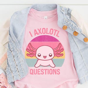 Axolotl Svg, I Axolotl Questions PNG, Axolotl Shirt, Retro Axolotl PNG, Axolotl Gift, Kids Tee, Cute Axolotl Kids Shirt, Kawaii Axolotl SVG