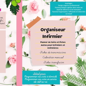 Puede incluir: Un planificador rosa y blanco para enfermeras, con texto en francés. Incluye secciones para planificación, calendarios mensuales y hojas de transmisión. El fondo está decorado con elementos florales y botánicos.