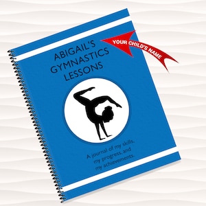 GYMNASTICS JOURNAL PERSONALIZED gymnastics gifts for girls in gymnastics lessons gift for gymnast custom gymnastics book with name spiral