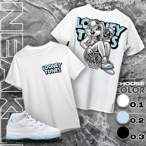 AJ 11 Legend Blue Unisex T-Shirt, Sweatshirt, Hoodie, LoLa Bunny Sneaker Tees, Shirt In Light Blue To Match Sneaker