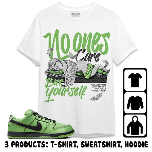 No Ones Care Unisex Tees SB Dunk Buttercup match Sweatshirt, Hoodie, Tees, Sneaker match Tees, Outfit Birthday Jordan shirt