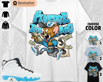 AJ 9 Powder Blue Unisex T-Shirt, Sweatshirt, Hoodie, Finesse The Bag Mouse Tees, Shirt In Light Blue To Match Sneaker