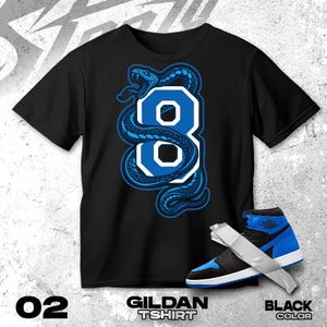 AJ 1 Royal Reimagined Blue Black White T Shirt Match Number 8 Snake Sneaker - Shirt Gildan