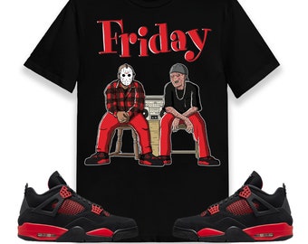 Friday Unisex Shirt Match AJ 4 Retro Red Thunder