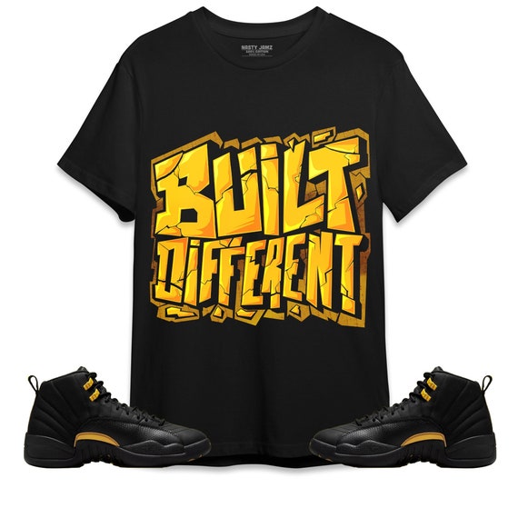 Built Different Unisex Shirt Match Jordan 12 Black Taxi - Etsy