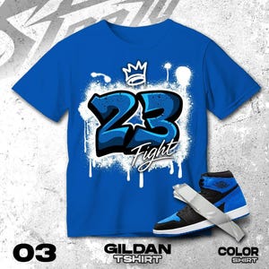 AJ 1 Royal Reimagined Blue Black White T Shirt Match Number 23 Graffiti  - Gildan Shirt