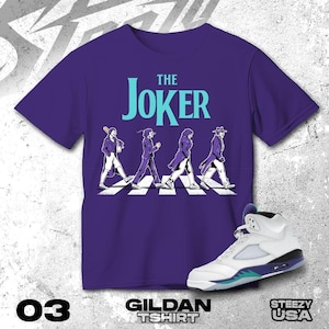 AJ 5 Grape Black White T Shirt Match The Joker- Gildan Shirt