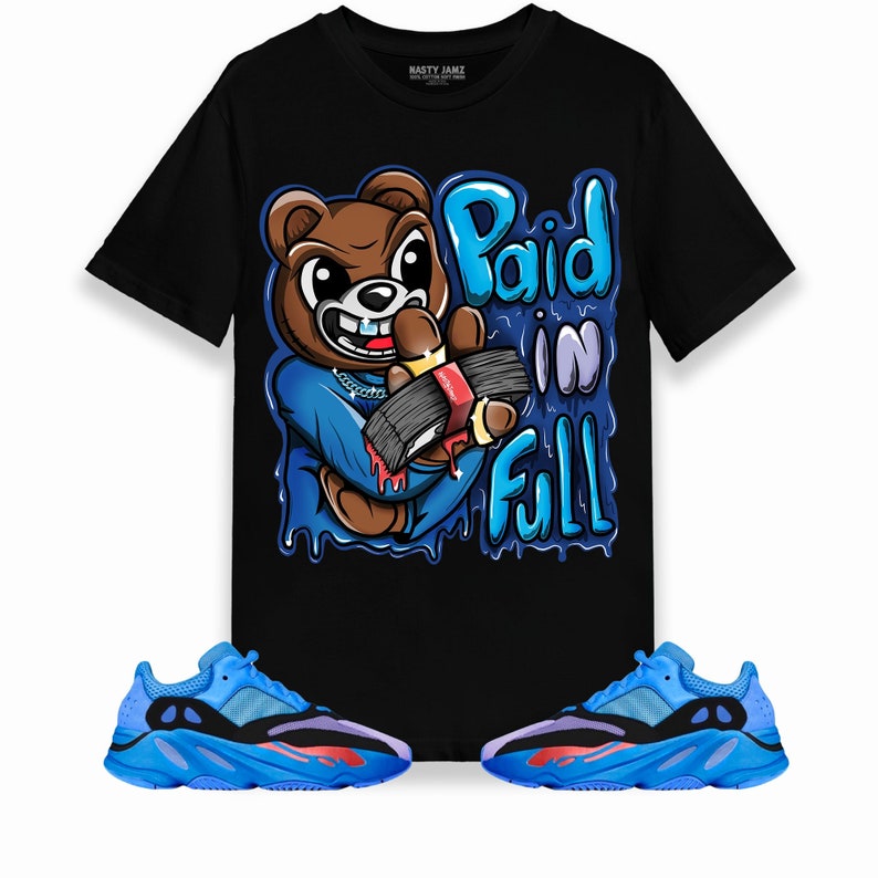 Paid In Full Ber Unisex Shirt Match Yeezy Boost 700 Hi-Res Blue image 1