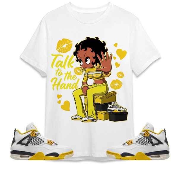 Talk To The Hand Unisex Tees AJ 4 Vivid Sulfur streetwear cartoon 90s Sweatshirt, Outfit back to school, sneaker match Tees