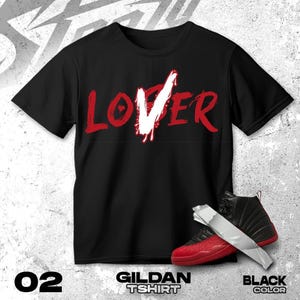 AJ 12 Flu Game Red Black White T Shirt Match Loser Lover - Gildan Shirt