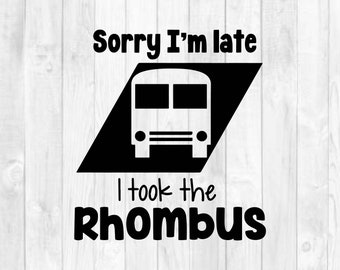 I took the Rhombus svg, Fun for Students, Teachers and Parents svg, Cricut, Silhouette, Sublimation and printable for your convenience.