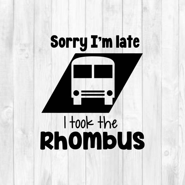 I took the Rhombus svg, Fun for Students, Teachers and Parents svg, Cricut, Silhouette, Sublimation and printable for your convenience.