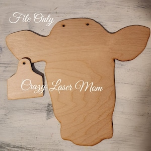 Cow Head with Ear tag - File Only, Sign, Ornament, Laser, SVG, PNG