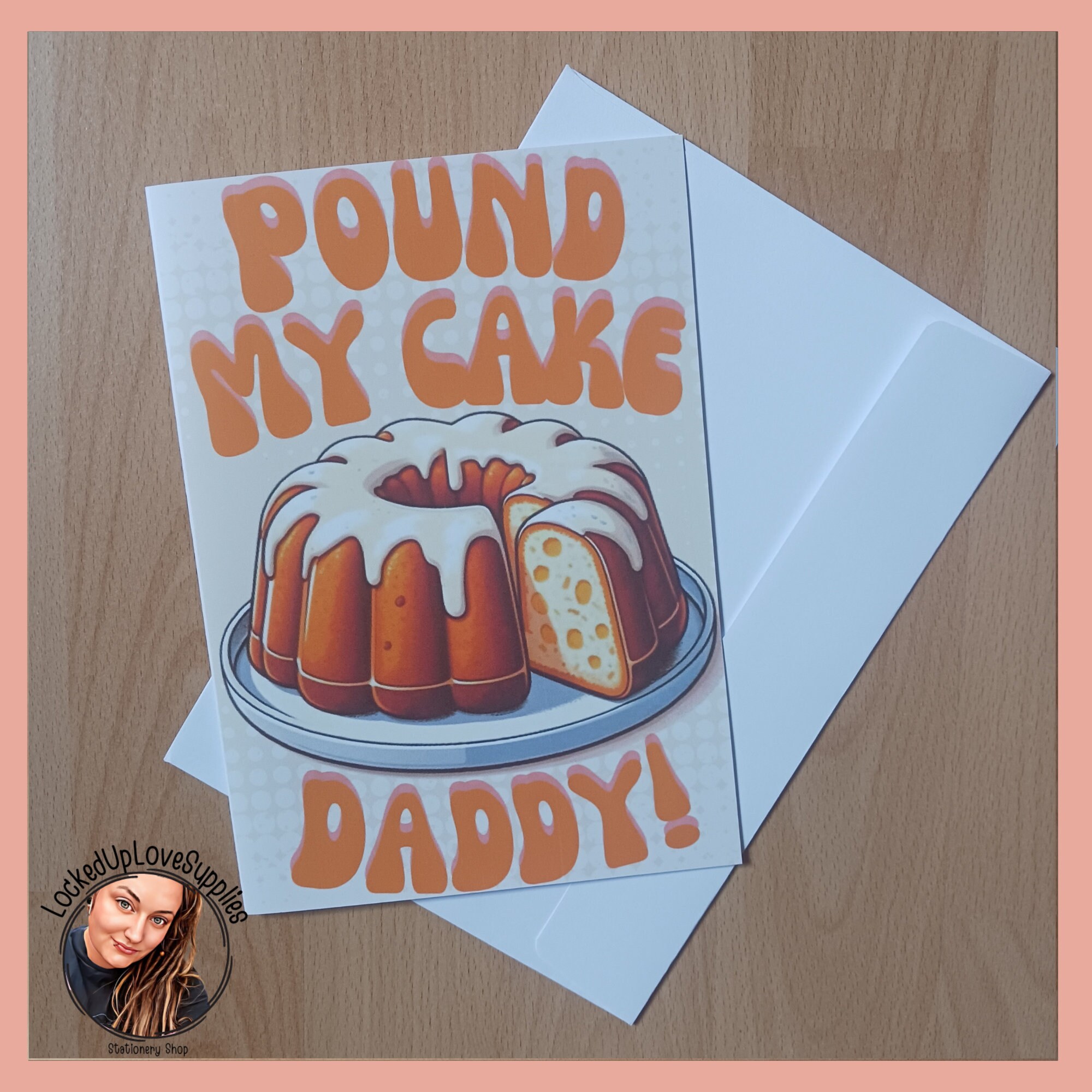 Pound Cake Folded Card | Greeting Card + Envelope | Prison Wife | Long Distance Relationship | Incarcerated Loved One