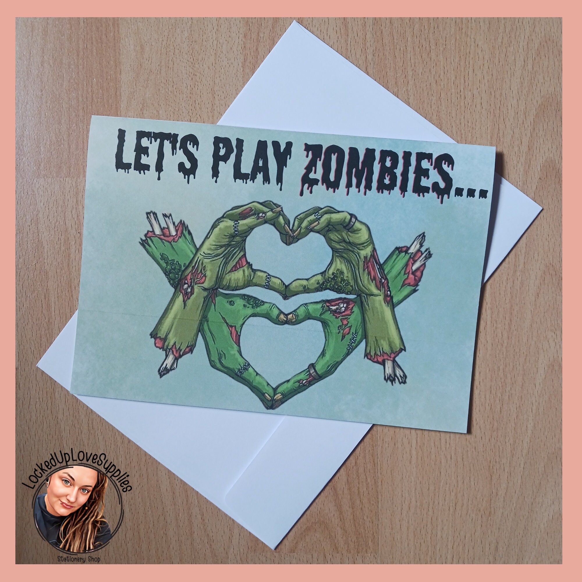 Let's Play Zombies Folded Card | Greeting Card + Envelope | Prison Wife | Long Distance Relationship | Incarcerated Loved One