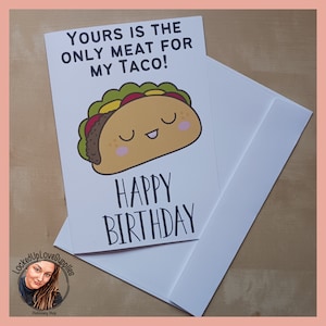 Taco Birthday Card | Long Distance Relationship | Couple | Prison Wife | Funny | Greeting Card + Envelope