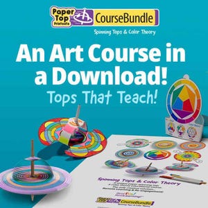 Course Bundle - Spinning Tops & Color Theory with Posters