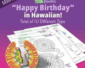Happy Birthday in Hawaiian  – Mini Birthday Bundle – Paper Top Printouts
