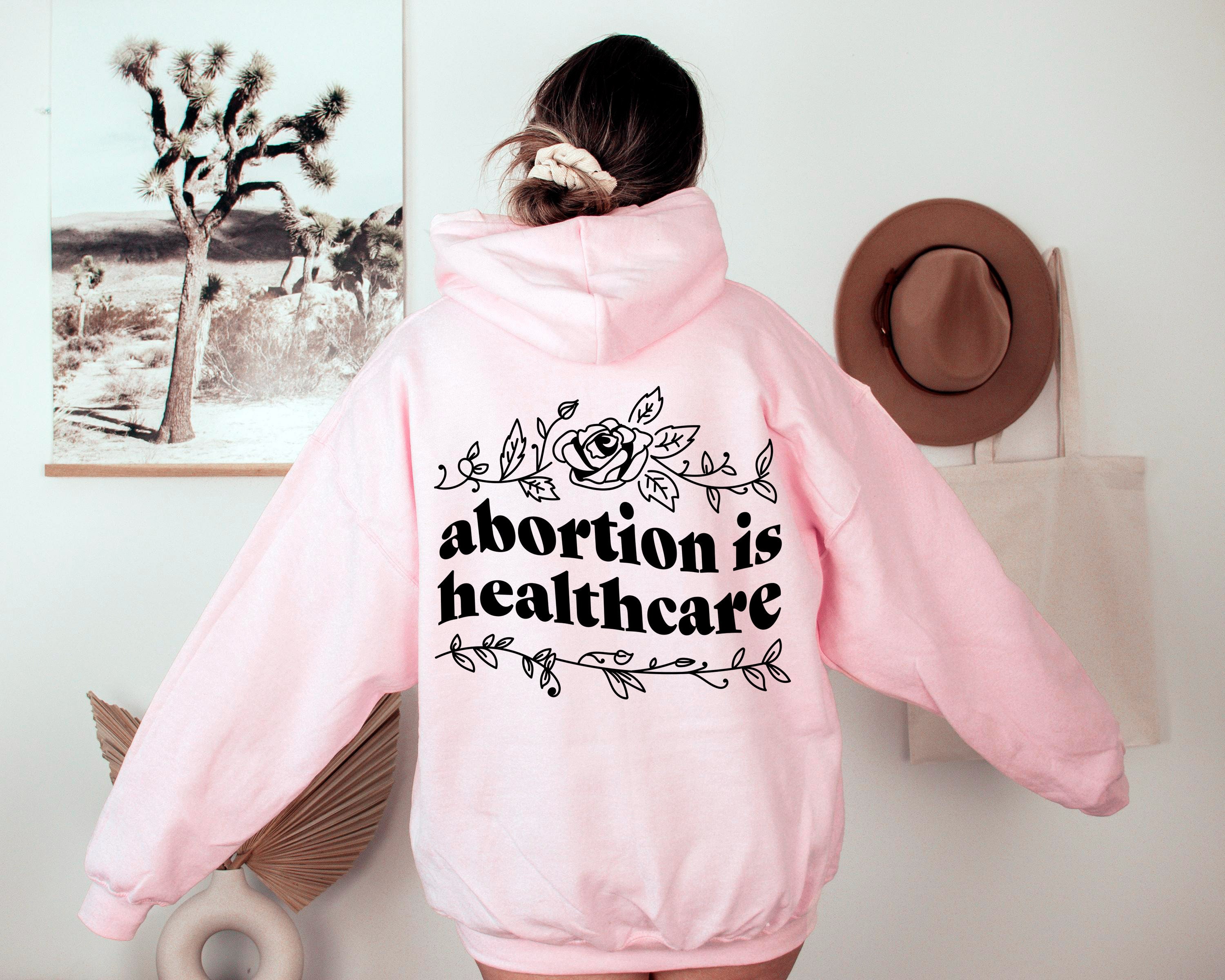 Discover Abortion Is Healthcare Hoodie, Pro Roe Hoodie, Pro Choice Sweatshirt, Abortion Rights, Reproductive Rights Hoodies, Trendy Feminism Hoodies