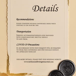 May include: Wedding details card with elegant script and gold accents. The card includes information on recommendations, transportation, and COVID-19 precautions. Two black wax seals with intricate designs are at the bottom.