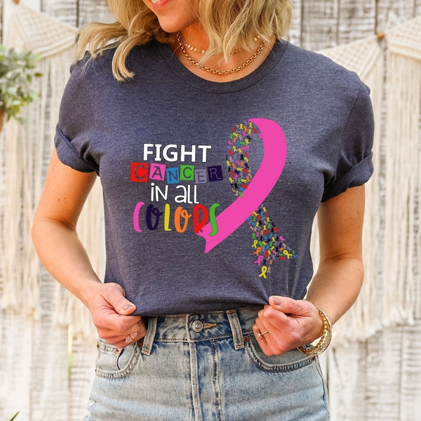 Cancer In All Colors Shirt, Cancer Support T-shirt, All Colors Ribbon Shirt, Cancer Ribbon T-shirt, Colorful Cancer Warrior Shirt