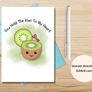 Sie halten den Kiwi zu meinem Herzen / Sie halten den Schlüssel, Kiwi-Frucht-Wortspielkarte für Ehepartner / Freund / Partner, Digitaldruckkarte, 5x7 leere Innenkarte