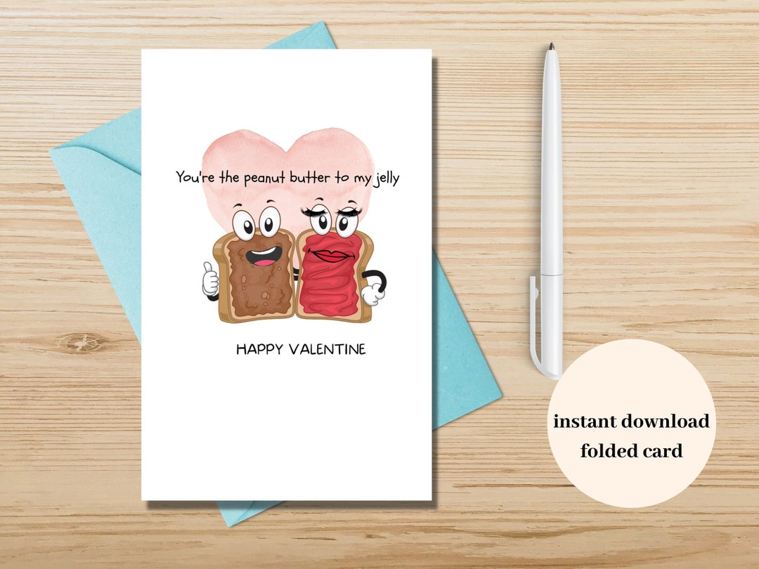 Peanut Butter Jelly Valentine Card Valentine Day Funny Card Etsy