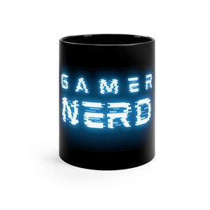 Gamer Nerd Black Coffee Mug, 11oz