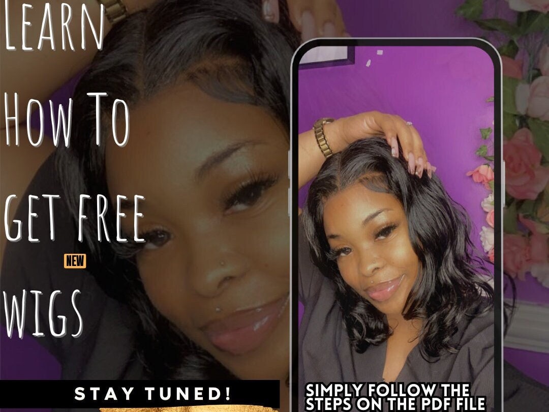 Learn How to Get Free Wigs..bundles and Tapeins Etc. Full Guide Etsy