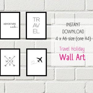Peut inclure: Ensemble de quatre impressions d'art mural imprimables sur le thème du voyage. Les impressions présentent les mots "Adventure awaits", "Travel", une boussole avec des flèches et un avion avec un cœur. Les impressions sont en noir et blanc et sont conçues pour être imprimées sur du papier A6. Le texte "INSTANT DOWNLOAD 4 x A6 size (one A4) Travel Holiday Wall Art" est également inclus dans l'image.