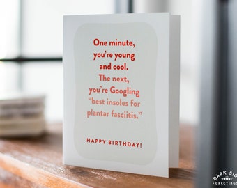 Getting Old Feet Hurt Birthday Card, Plantar Fasciitis, Funny Birthday Card, Snarky Birthday Card, Birthday Humor