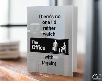 Funny Anniversary Card, Rewatching the Office, Romantic Humor, Anniversary Humor, Romantic Card, Anniversary Card