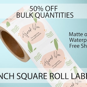 2 Inch Square Labels On Roll | Product Labels | Weatherproof Labels | BOPP | Free Shipping