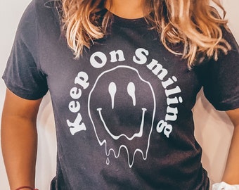 COMFORT COLORS SHIRT Keep on Smiling Melting Smile Face Oversized Tee, Trippy Smile Face Shirt, Smile Shirt, Positive Funny Sayings Tshirt
