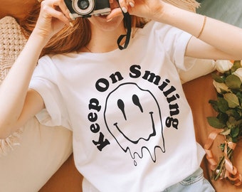 Keep on Smiling Melting Smile Face Tee Shirt, Trippy Smile Face shirt, Oversized tee Funny Sayings Happy Face Shirt, Positive Quotes Shirt